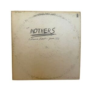 The Mothers Fillmore East June 1971 Frank Zappa Vinyl LP Bizarre Reprise MS 2042